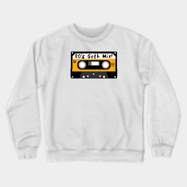 80’s Goth Mix Tape Crewneck Sweatshirt by MessageOnApparel